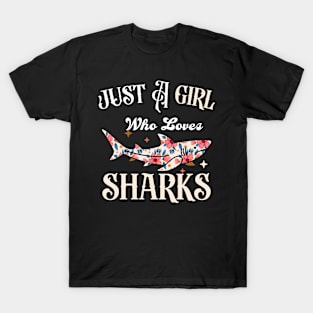 Just A Girl Who Loves Sharks T-Shirt